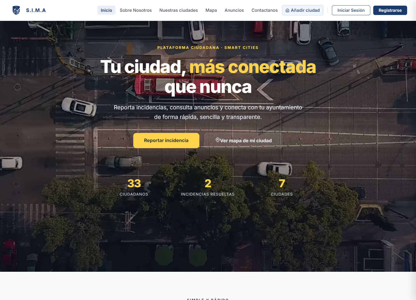 Portada de SIMA: «Tu ciudad, más conectada que nunca», con botones para reportar una incidencia y ver el mapa de la ciudad